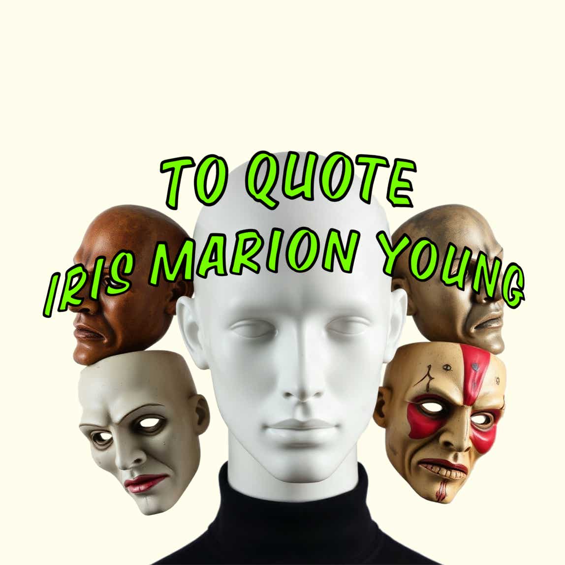 Album cover for "To Quote Iris Marion Young"